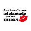 Pegatina Adelantado por una chica
