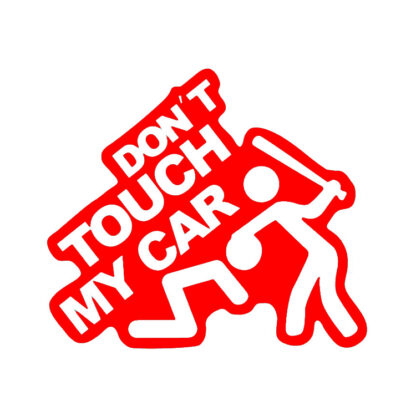 Pegatina Dont touch my car - Imagen 4